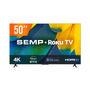 A nova Smart TV da Semp conta com sistema Roku, uma plataforma de Streaming com conteúdo ilimitado e muito fácil de usar.